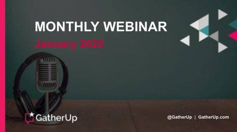 GatherUp webinar January 2022